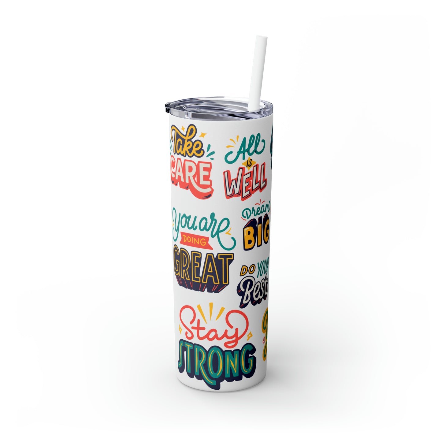 Motivational Skinny Tumbler with Straw, 20oz | Great For Gift Giving | | Great For Gift Giving | BPA-Free & Non-Toxic