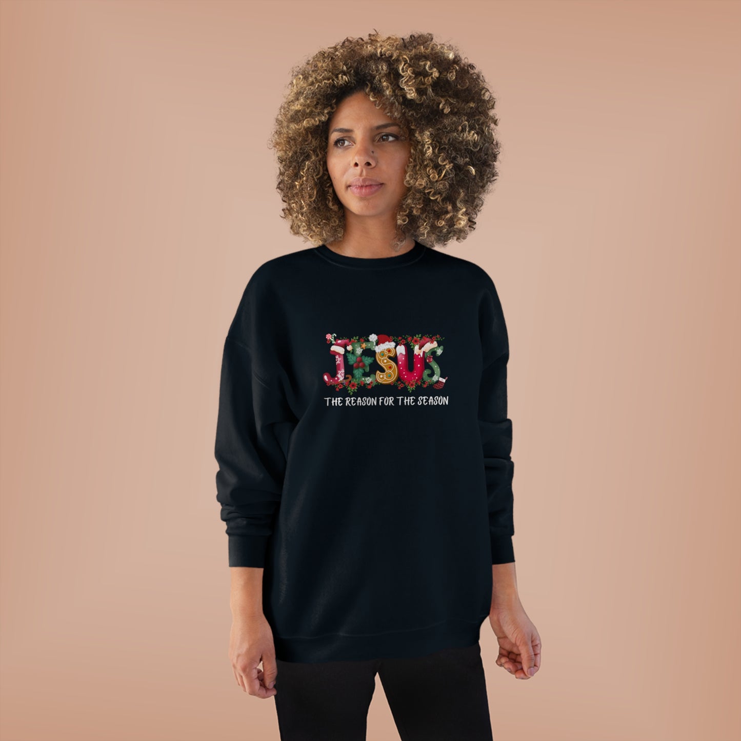 Jesus The Reason For The Season | Unisex EcoSmart® Crewneck Sweatshirt