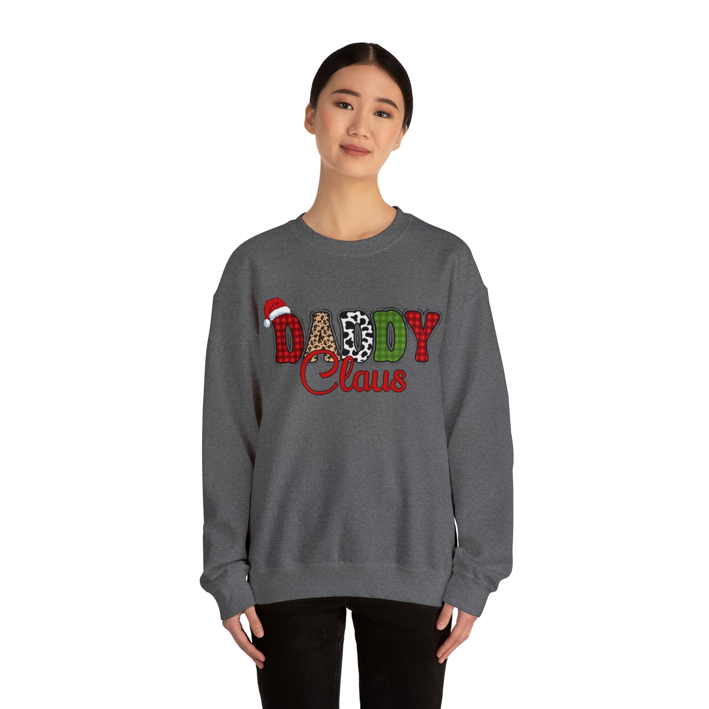 Daddy Claus Christmas | Crewneck Sweatshirt | Family Christmas Sweatshirt