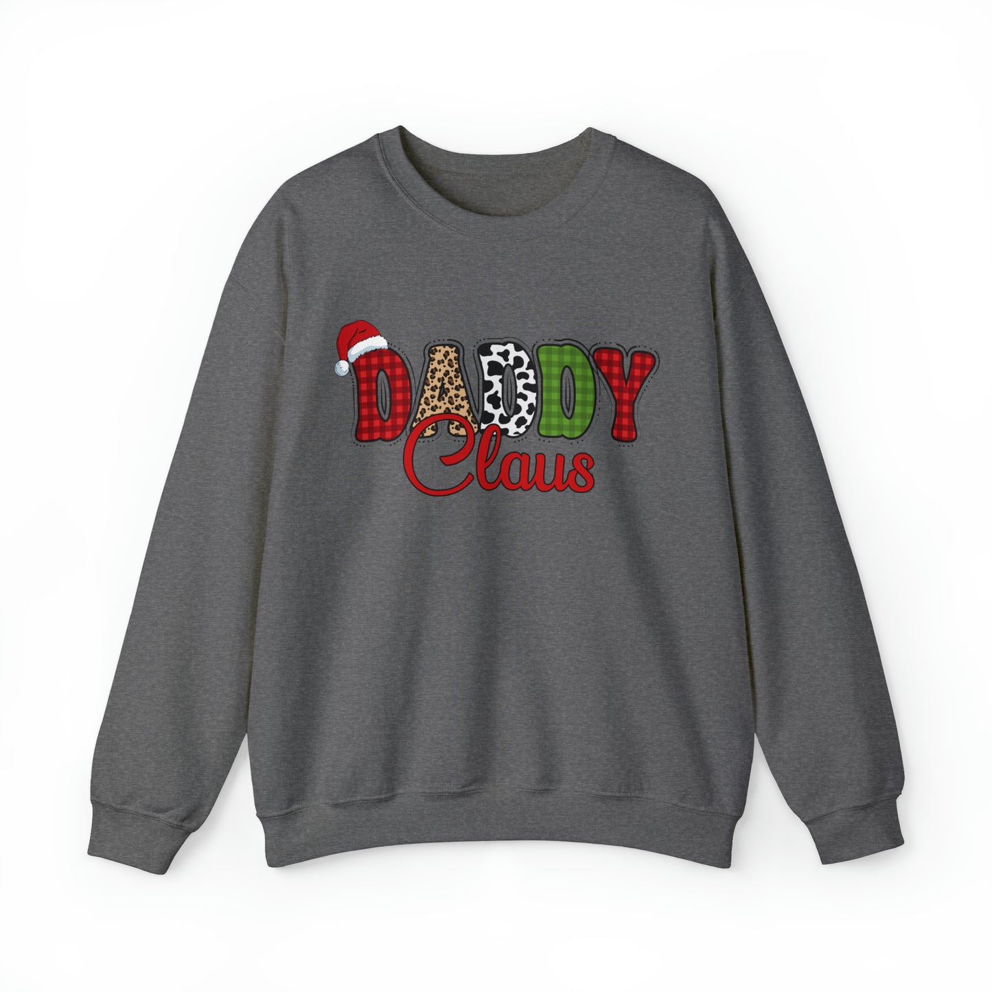 Daddy Claus Christmas | Crewneck Sweatshirt | Family Christmas Sweatshirt