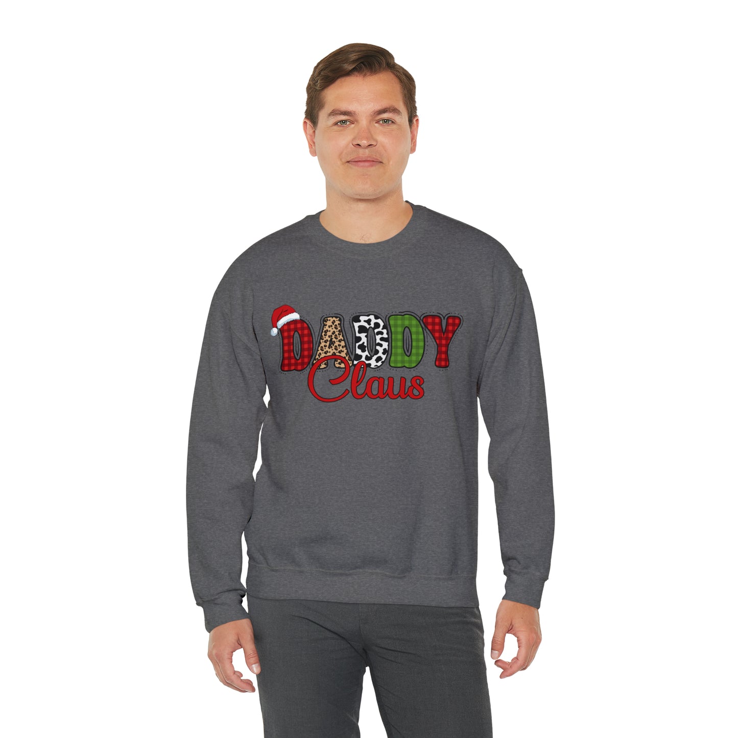 Daddy Claus Christmas | Crewneck Sweatshirt | Family Christmas Sweatshirt