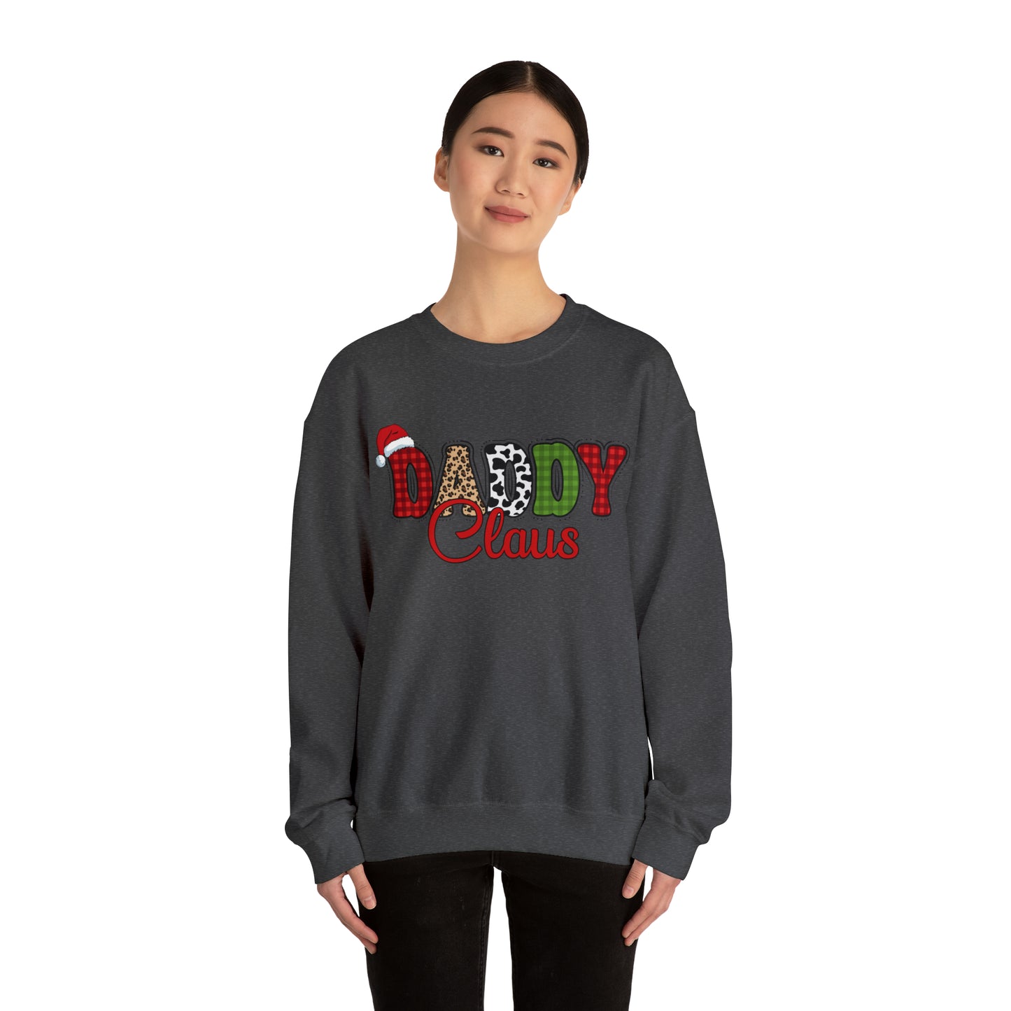 Daddy Claus Christmas | Crewneck Sweatshirt | Family Christmas Sweatshirt