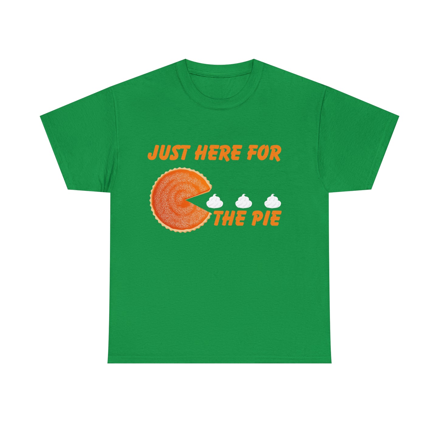 Men Just Here For The Pie | Heavy Cotton Tee