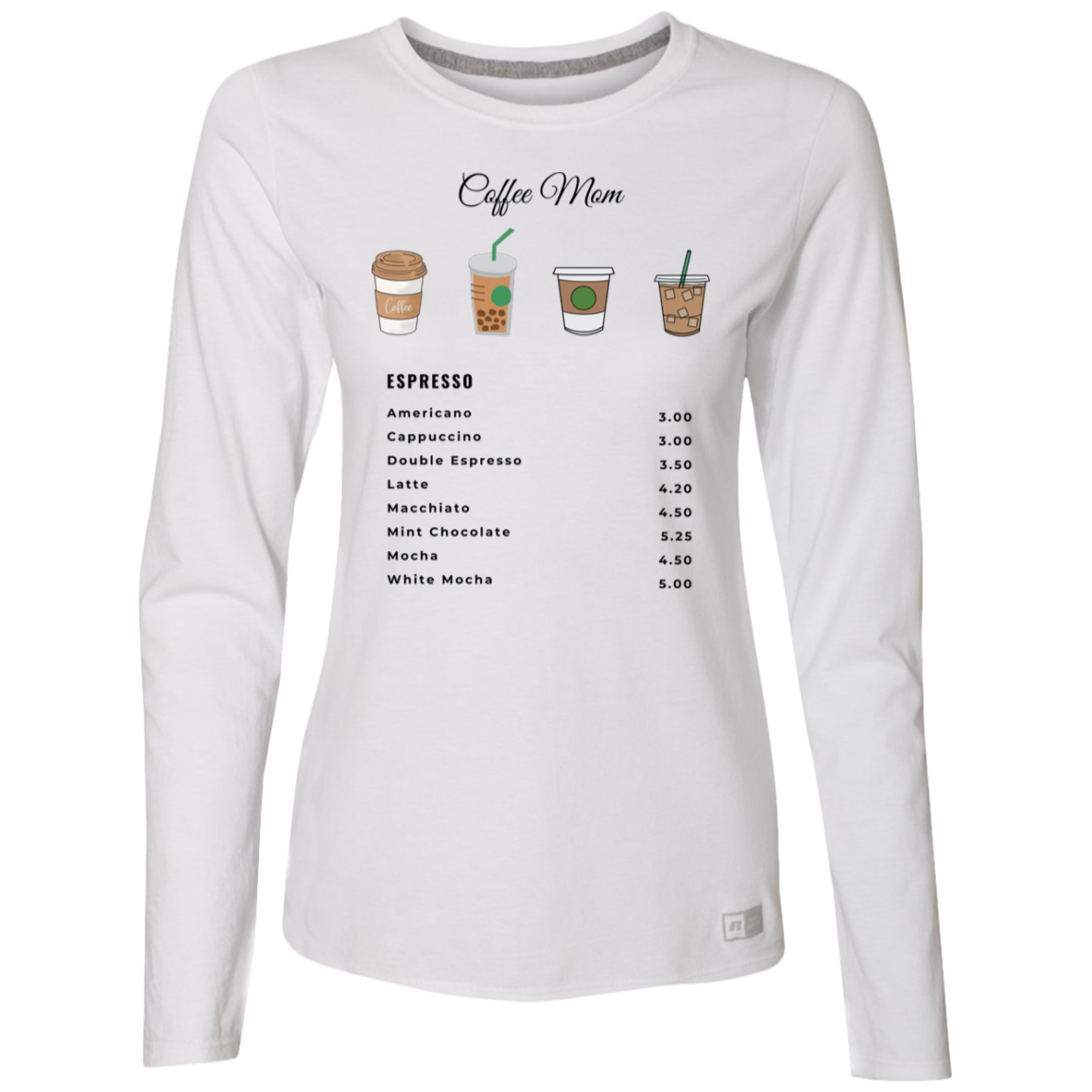 Coffee Mom Long Sleeve Tee