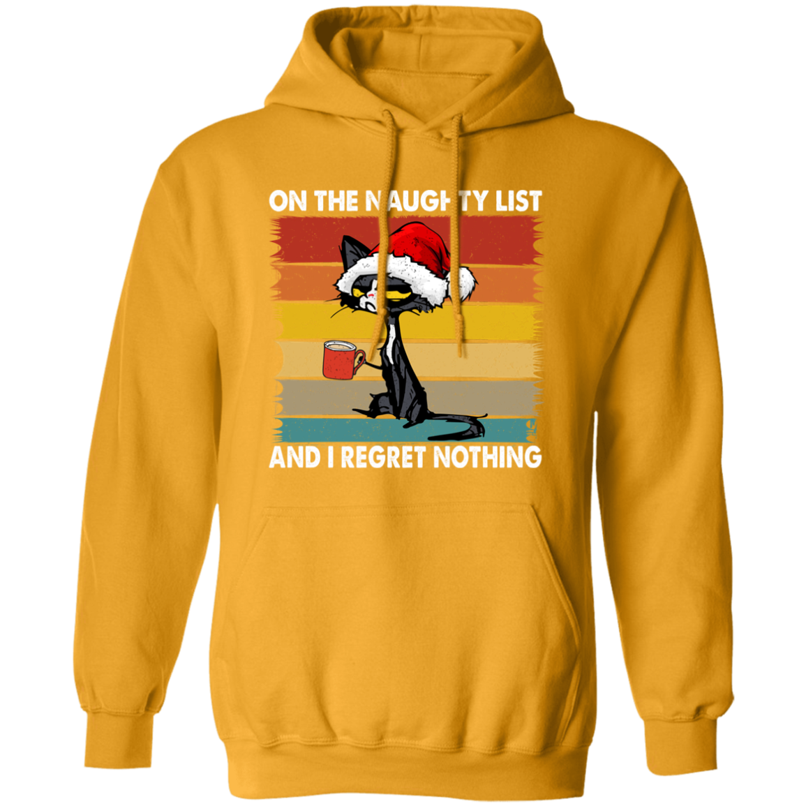On The Naughty List | Pullover Hoodie | Funny Christmas Hoodie