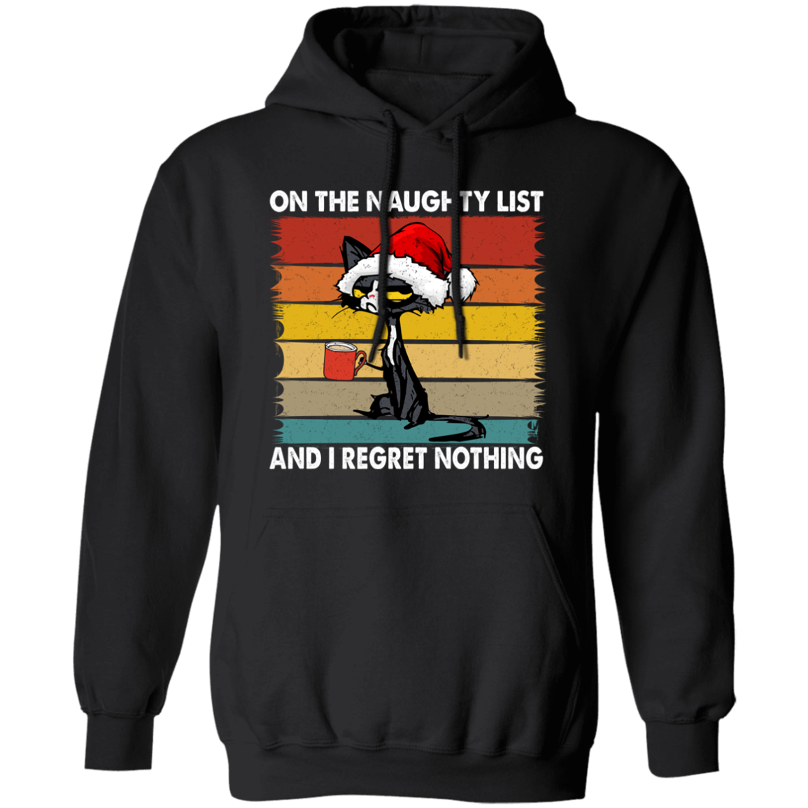 On The Naughty List | Pullover Hoodie | Funny Christmas Hoodie