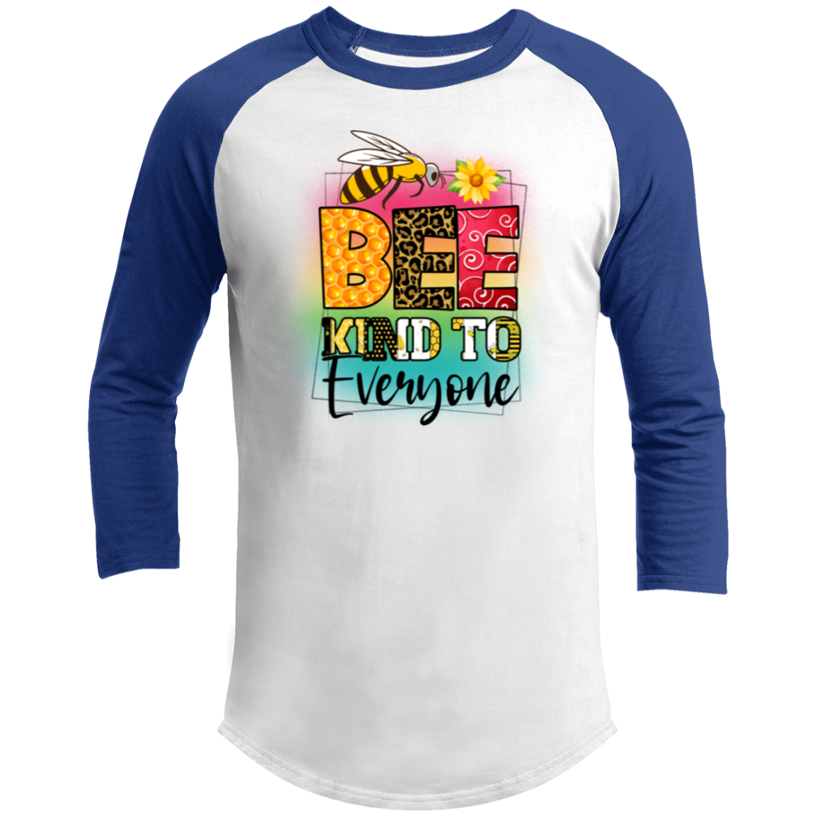Bee Kind To Everyone | Raglan Sleeve Shirt