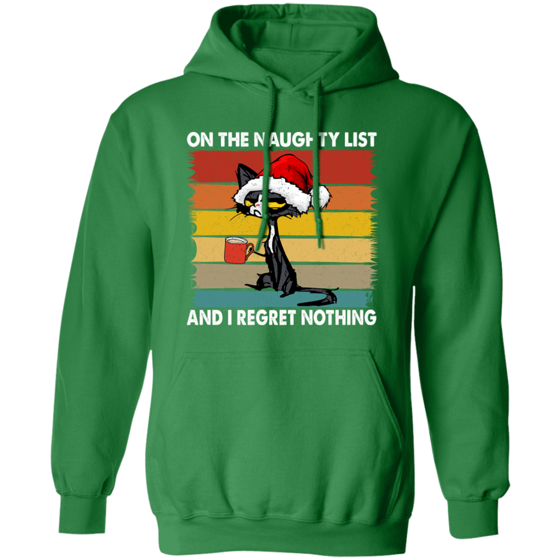 On The Naughty List | Pullover Hoodie | Funny Christmas Hoodie