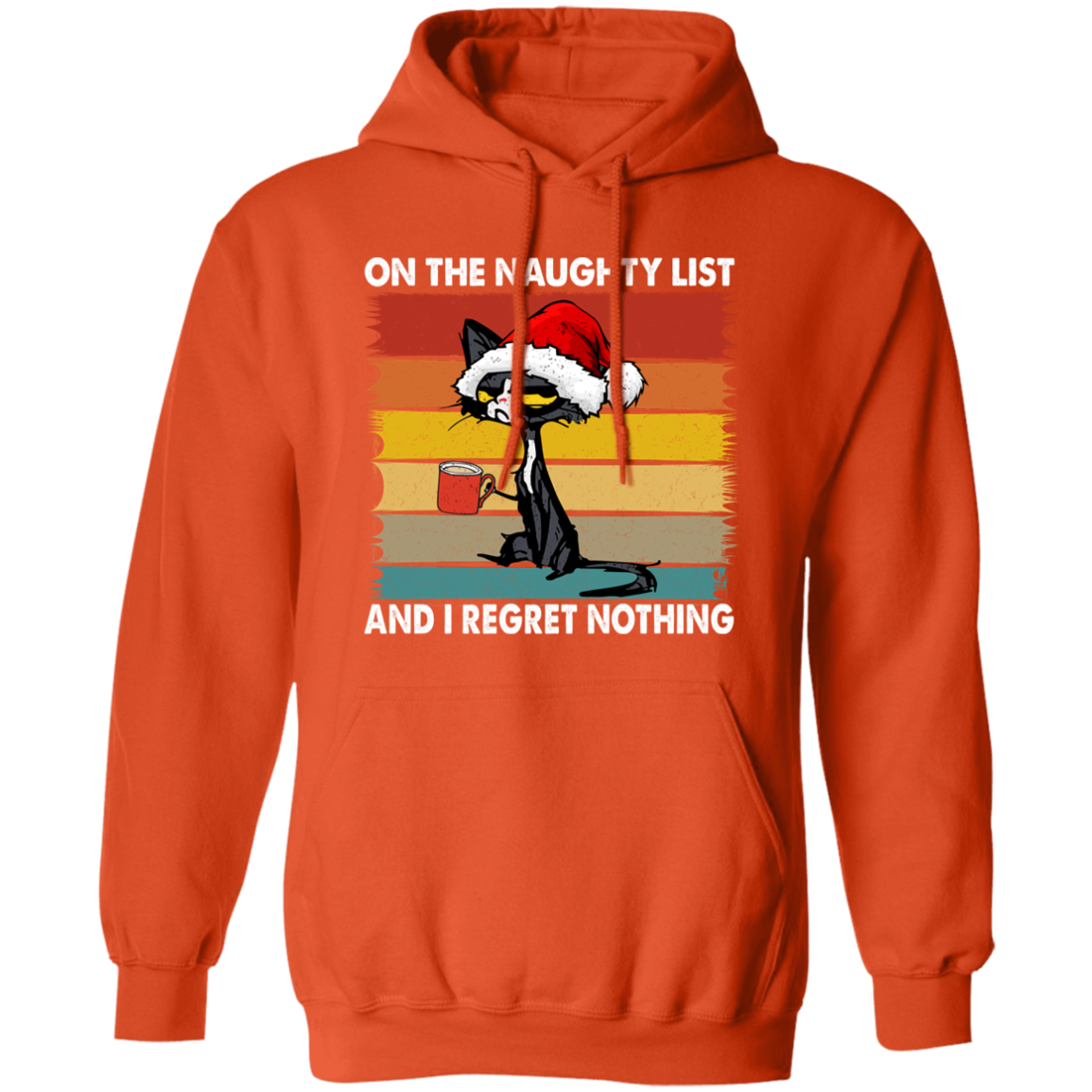 On The Naughty List | Pullover Hoodie | Funny Christmas Hoodie