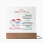 To My Christmas Blessing| Acrylic Plaque