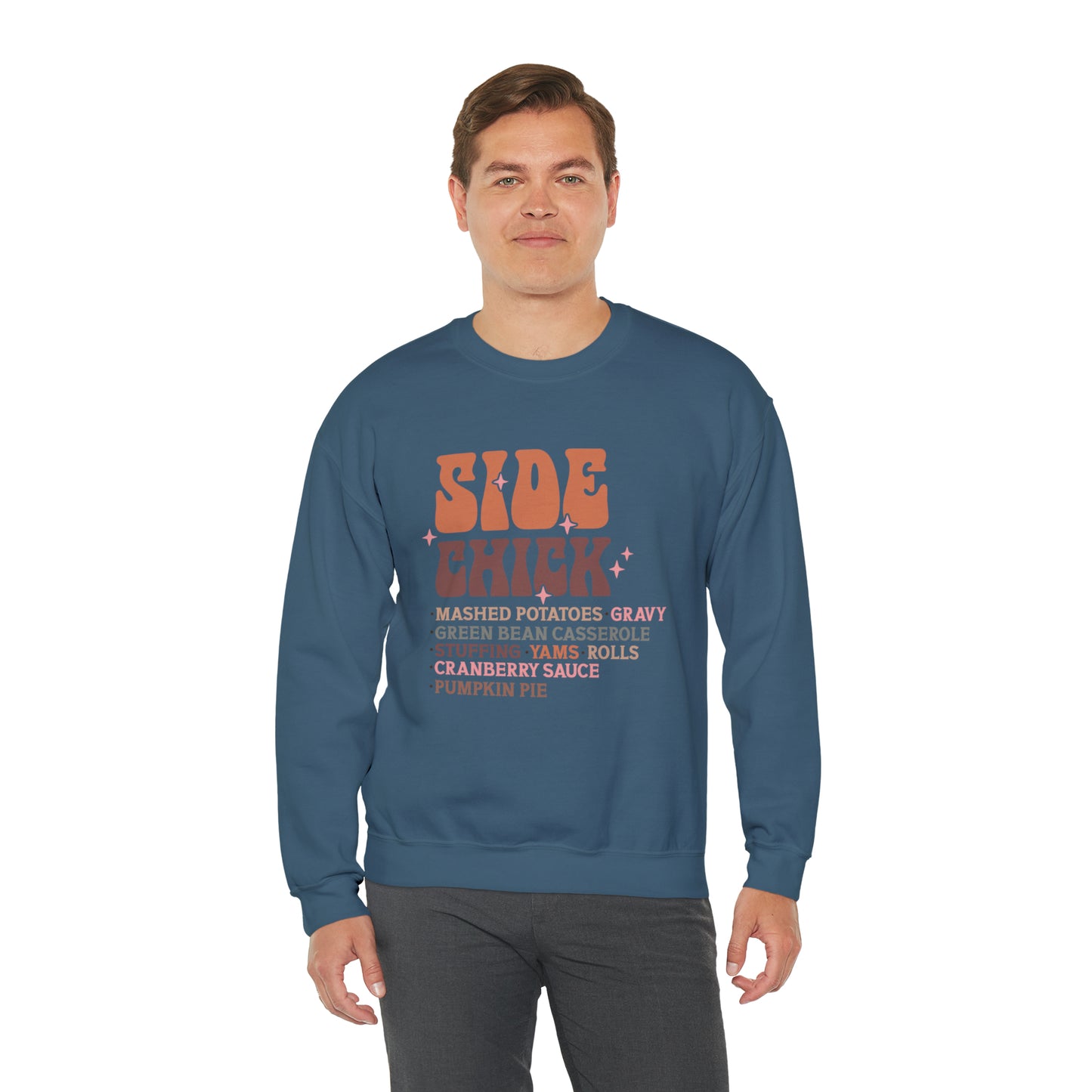 Side Chick Thanksgiving Crewneck Sweatshirt | Unisex Sizing | Falls Favorite