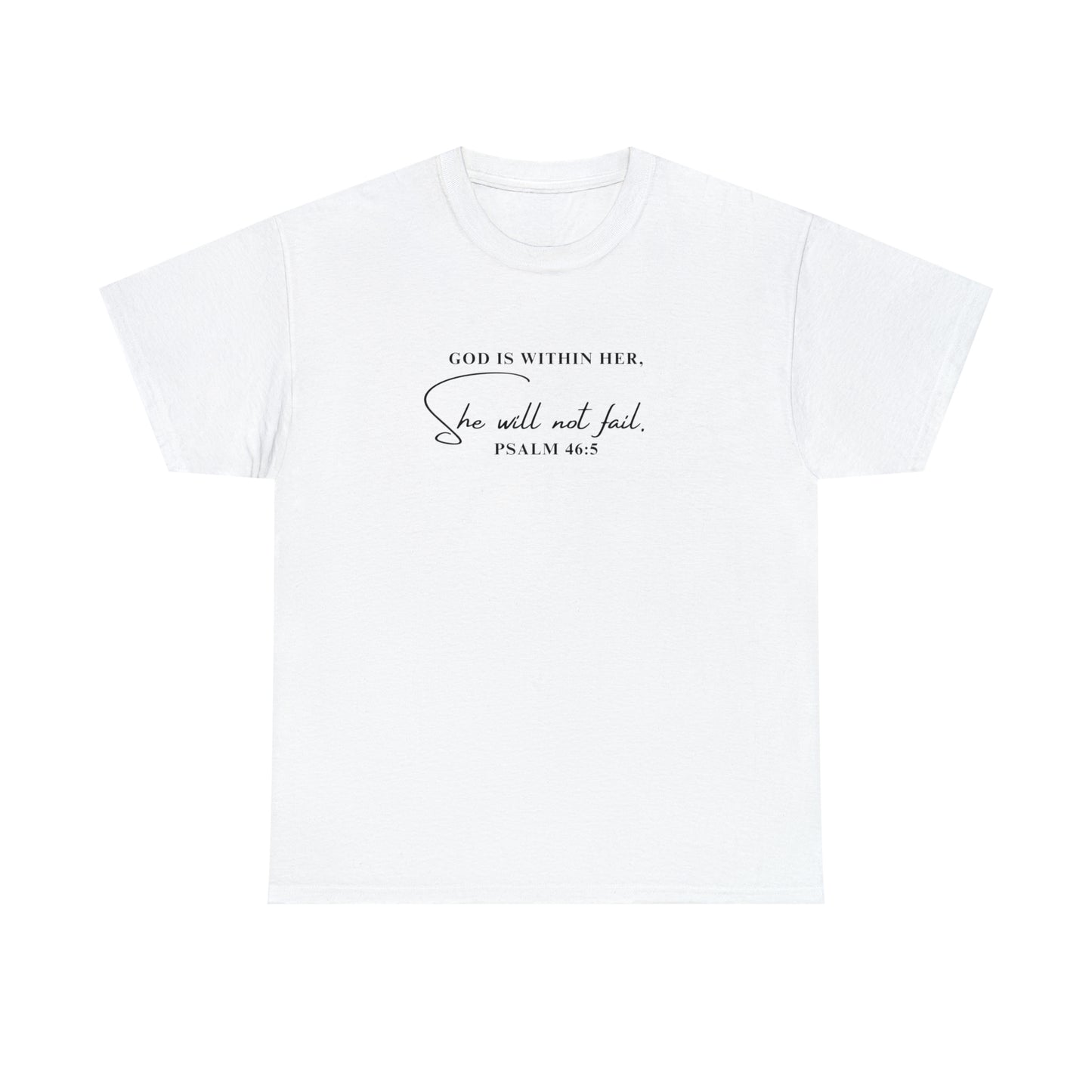 God Is Within Her | Cotton Tee