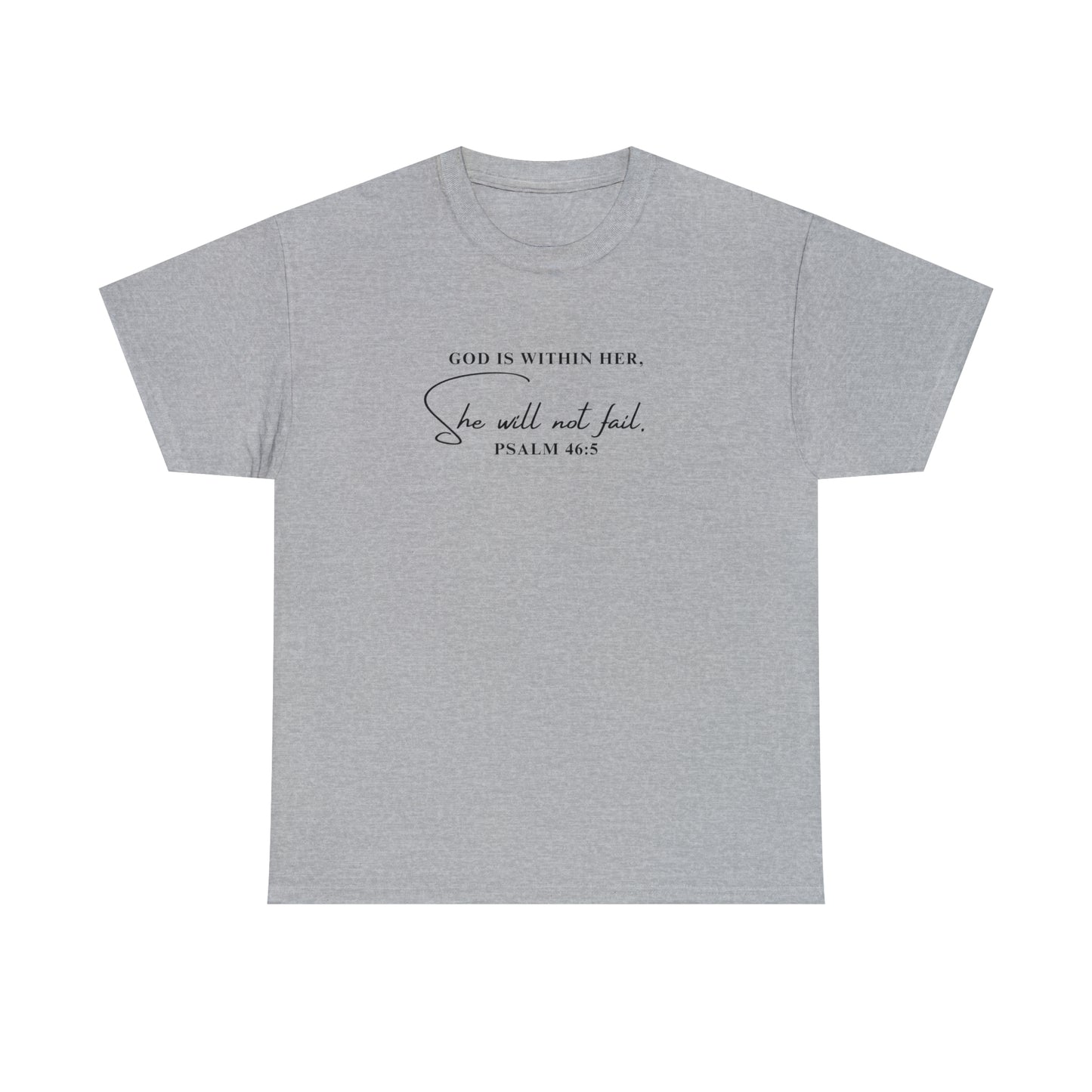 God Is Within Her | Cotton Tee