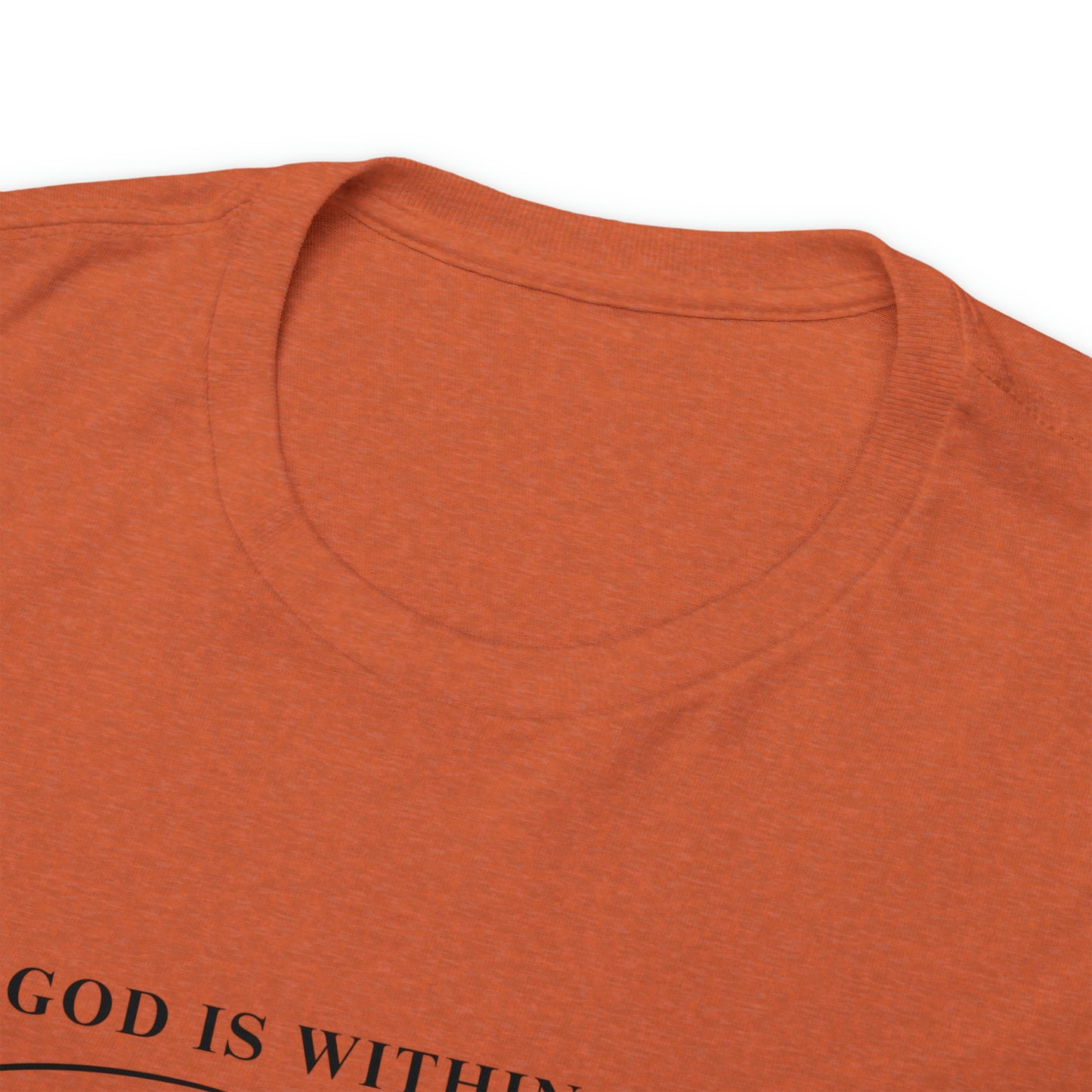 God Is Within Her | Cotton Tee