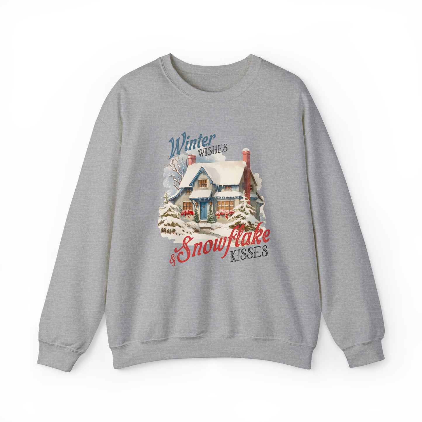 Winter Wishes & Snowflakes Kisses | Crewneck Sweatshirt |