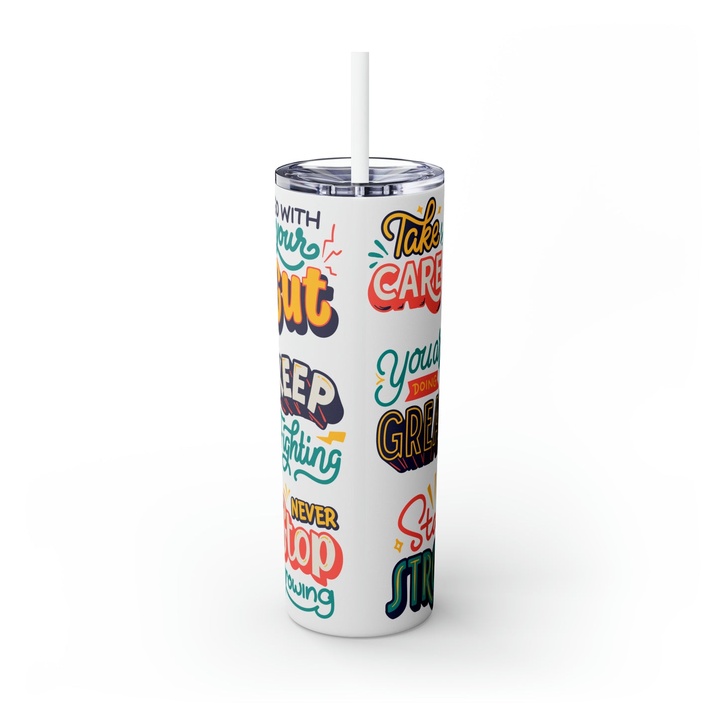 Motivational Skinny Tumbler with Straw, 20oz | Great For Gift Giving | | Great For Gift Giving | BPA-Free & Non-Toxic