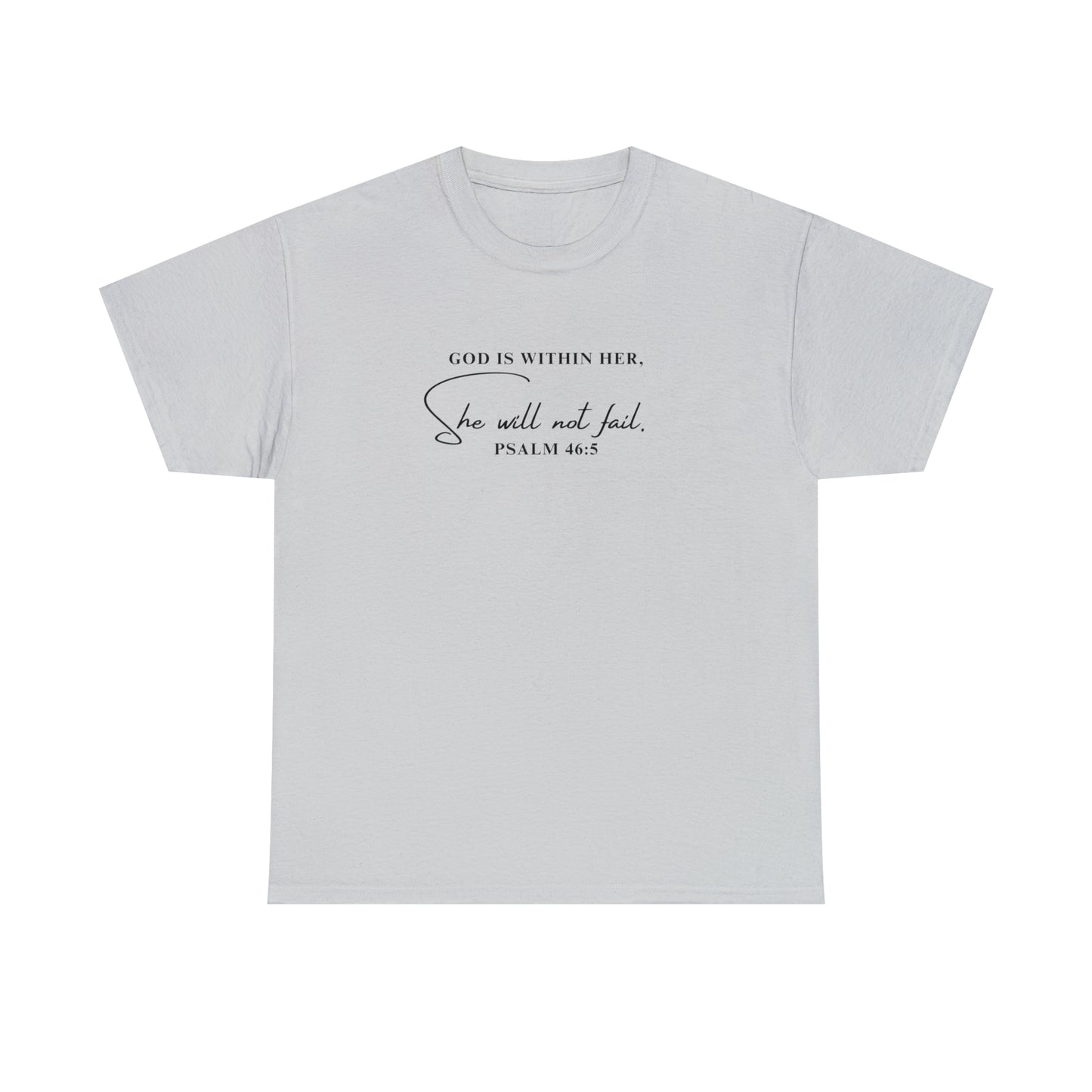 God Is Within Her | Cotton Tee