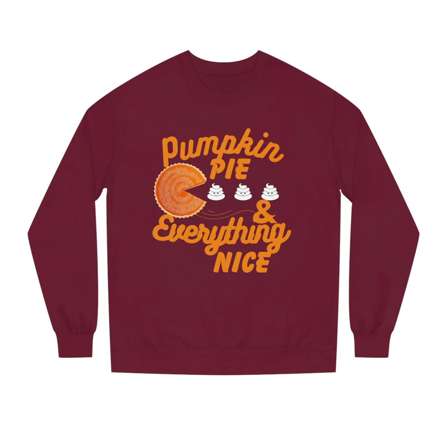 Pumpkin Spice & Everything Nice | Unisex | Crew Neck Sweatshirt