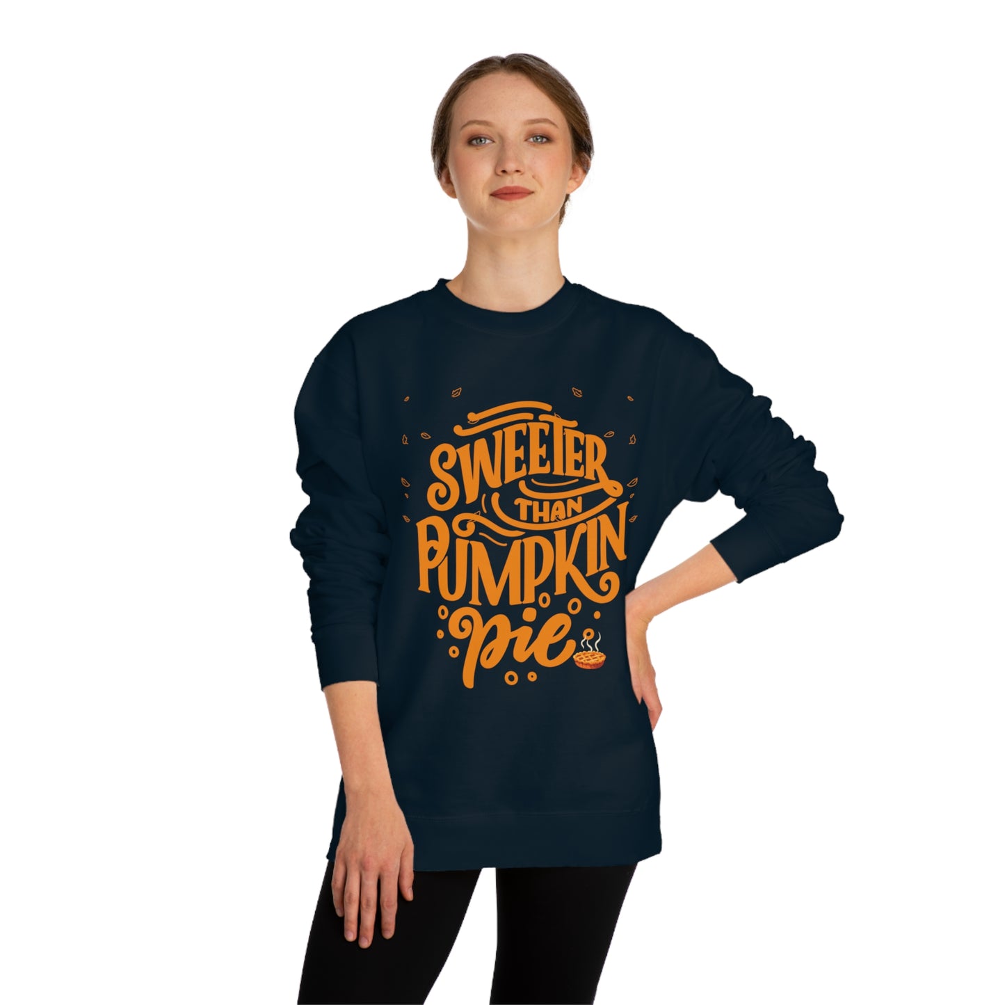 Sweeter Than Pumpkin Pie | Crew Neck Sweatshirt