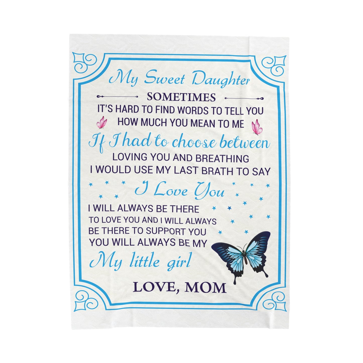 My Sweet Daughter | Velveteen Plush Blanket |Unique Daughter Gift