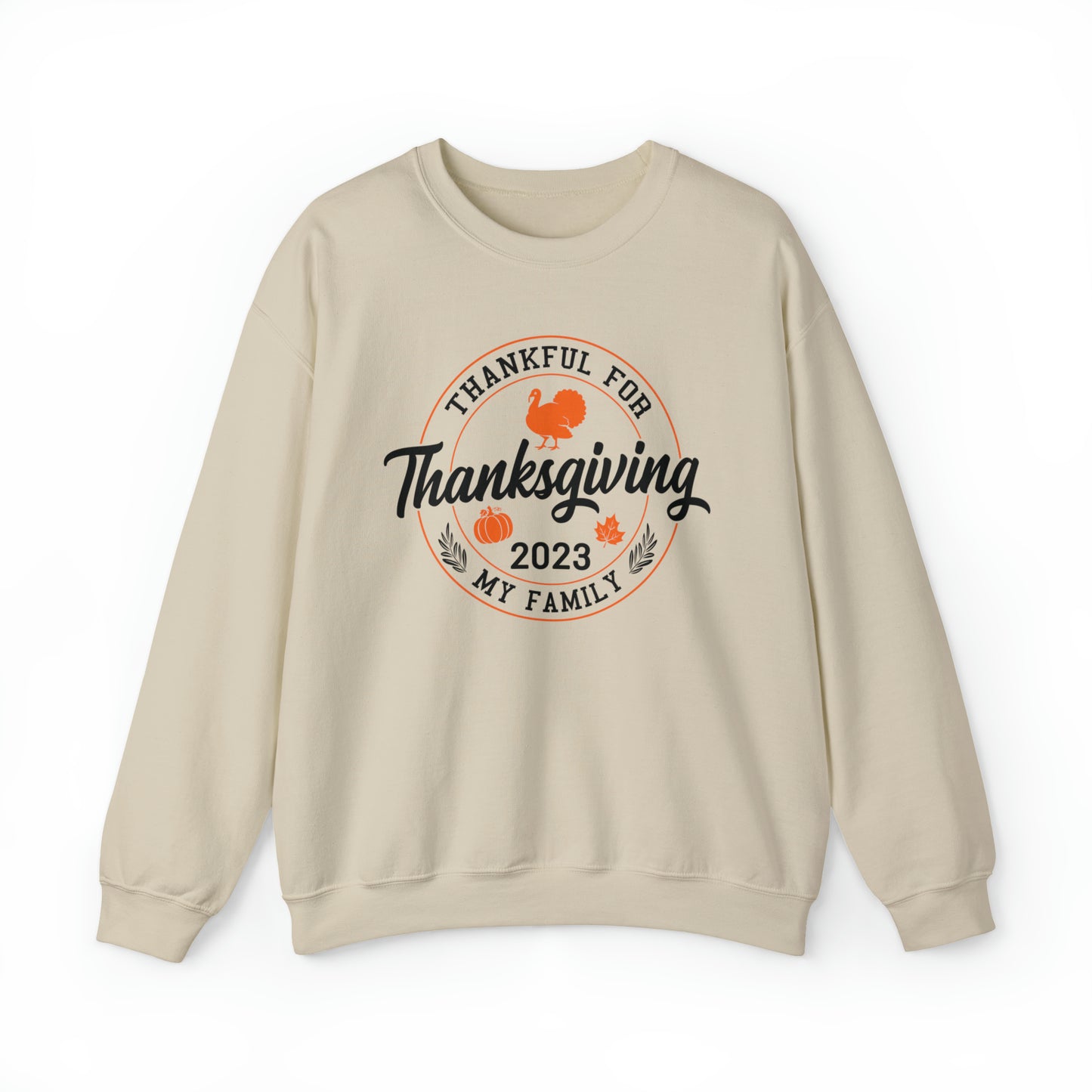 Thankful For My Family | Unisex Crewneck Sweatshirt | Thanksgiving Family Sweatshirt