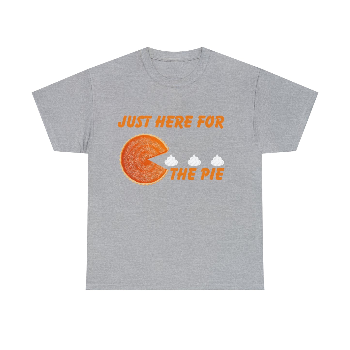Men Just Here For The Pie | Heavy Cotton Tee